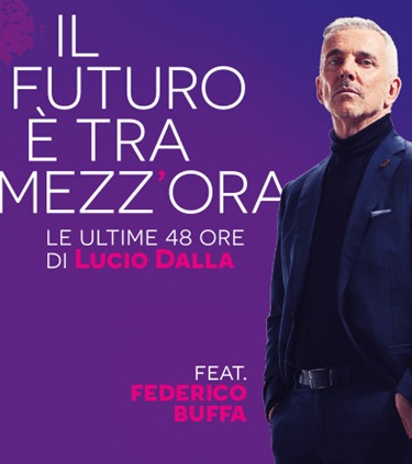 IL FUTURO è TRA MEZZ'ORA